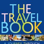 Próxima viagem: Livro The Travel Book da Lonely Planet the travel book