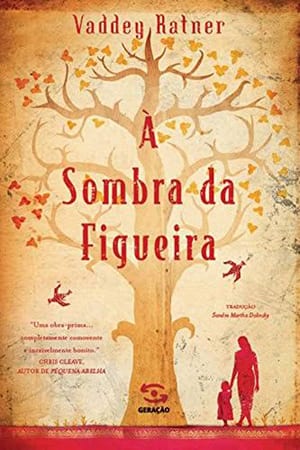 A Sombra da Figueira Vaddey Ratner